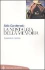 La La nostalgia della memoria. eBook