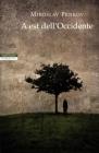 A est dell'Occidente
