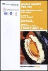 Quale salute per chi. Sulla dimensione sociale della salute. eBook