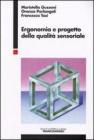 Ergonomia e progetto della qualit� sensoriale