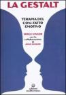 La Gestalt. Terapia del �con-tatto� emotivo