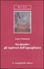 Sex/gender: gli equivoci dell'uguaglianza