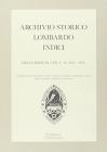 Archivio storico lombardo. Indici (1984-1993)