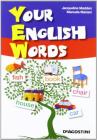Your english words. Per la Scuola elementare