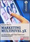 Marketing Multinivel 3X. eBook