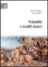 Probabilit� e modelli aleatori