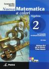 Nuova matematica a colori. Algebra. Con quaderno di recupero. Ediz. blu. Con espansione online. Per le Scuole superiori. Con CD-ROM vol.2