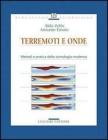 Terremoti e onde. Metodi e pratica della sismologia moderna