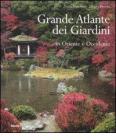 Grande atlante dei giardini in Oriente e Occidente