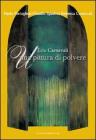 Erio Carnevali. Una pittura di polvere. eBook