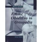 L' esame obiettivo in ortopedia