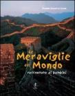 Le meraviglie del mondo raccontate ai bambini
