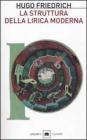 La struttura della lirica moderna. Dalla met� del XIX alla met� del XX secolo