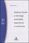 Sistema fiscale e leverage aziendale: esperienze a confronto