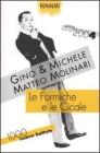 Le formiche e le cicale. Mille nuove battute. Anno 2004