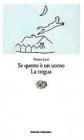 Se questo � un uomo-La tregua