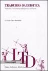 Tradurre saggistica. Traduttori, traduttologi ed esperti a confronto. eBook