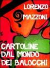 Cartoline dal mondo dei balocchi. eBook