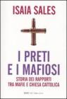 I preti e i mafiosi - storia dei rapporti tra mafie e Chiesa Cattolica. eBook