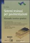 Sistemi resinosi per pavimentazioni. eBook