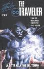 The traveler. La citt� alla fine del tempo vol.2
