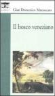 Il bosco veneziano