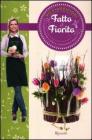Fatto  fiorito. eBook
