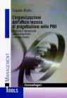 L organizzazione dellufficio tecnico di progettazione nelle PMI. Metodi e strumenti per competere con successo. eBook