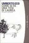 Come si fa una tesi di laurea. eBook