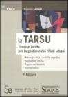 La Tarsu. Tassa e tariffa per la gestione dei rifiuti urbani. eBook