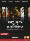 Attualit� della letteratura. Con Divina Commedia-Laboratorio competenze. Con espansione online. Per le Scuole superiori vol.1