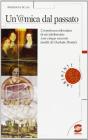 Un @mica dal passato. Lesperienza telematica di unadolescente. eBook