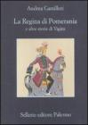La Regina di Pomerania. eBook