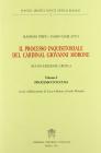 Il processo inquisitoriale del cardinal Giovanni Morone vol.1