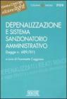 Depenalizzazione e sistema sanzionatorio amministrativo (Legge n. 689/81). eBook