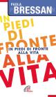 In piedi di fronte alla vita