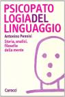 Psicopatologia del linguaggio. Storia, analisi, filosofie della mente