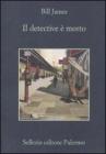 Il detective � morto