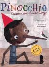 Pinocchio. Canzoni con il naso lungo. Con CD Audio