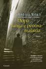 Dopo lunga e penosa malattia. eBook