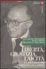 Libert�, giustizia, laicit�. In ricordo di Paolo Sylos Labini