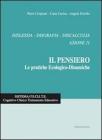 Il pensiero. Le pratiche ecologico-dinamiche. Dislessia, disgrafia, discalculia. Azione 11
