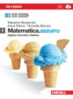 Matematica.azzurro. Con espansione online. Per le Scuole superiori vol.1