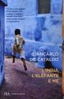 L' India, l'elefante e me