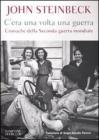 C'era una volta una guerra. Cronache della Seconda guerra mondiale