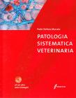 Patologia sistematica veterinaria. Con CD-ROM