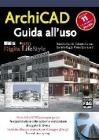 ArchiCAD 11. Guida all'uso