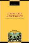 Autori, scene, autobiografie. Per un approccio narrativo ai media ed alla formazione. eBook