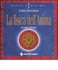 La fisica dell'anima