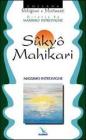 S�ky� Mahikari